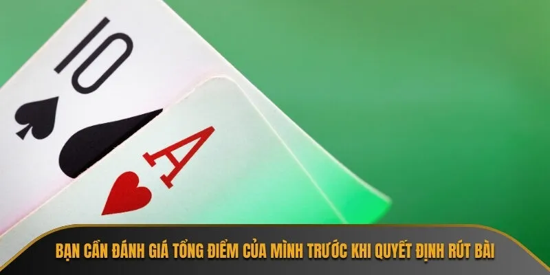 Bạn cần đánh giá tổng điểm của mình trước khi quyết định rút bài